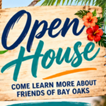 Bay Oaks Open House